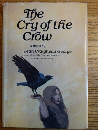 Cry of the Crow by George, Jean Craighead, Acceptable Book