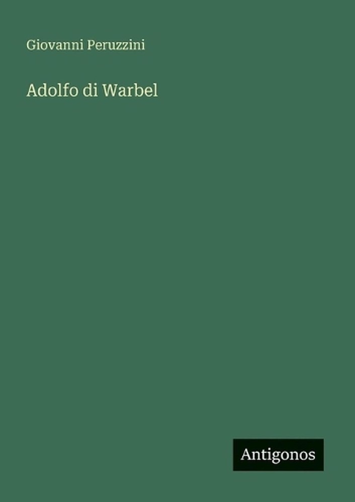 Adolfo di Warbel by Giovanni Peruzzini (Italian) Paperback Book