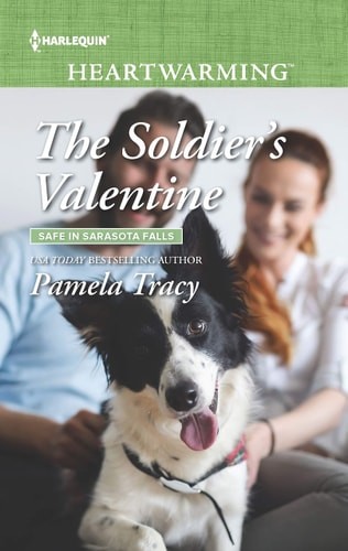 The Soldier's Valentine (Safe in Sarasota Falls, 3) by Tracy, Pamela, Good Book