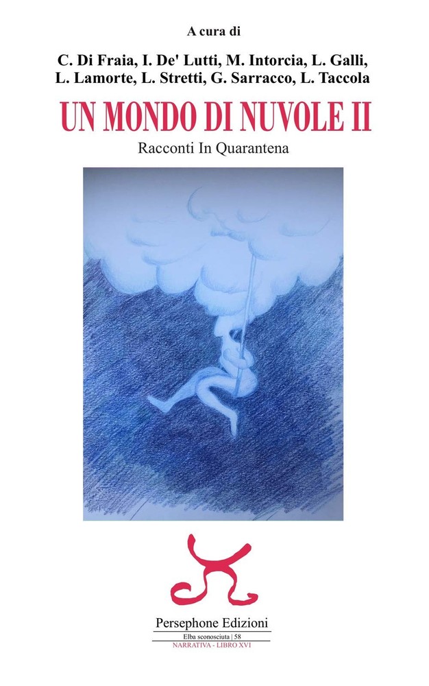 Lucia Taccola Un mondo di nuvole. 2ª edizione. Racconti in quaranten (Paperback)Another great item from Rarewaves USA | Free delivery!