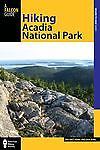 Hiking Acadia National Park: A Guide To The Park’S Greatest Hiking Adventures...by Dolores Kong;  Dan Ring | PB | Good-image
