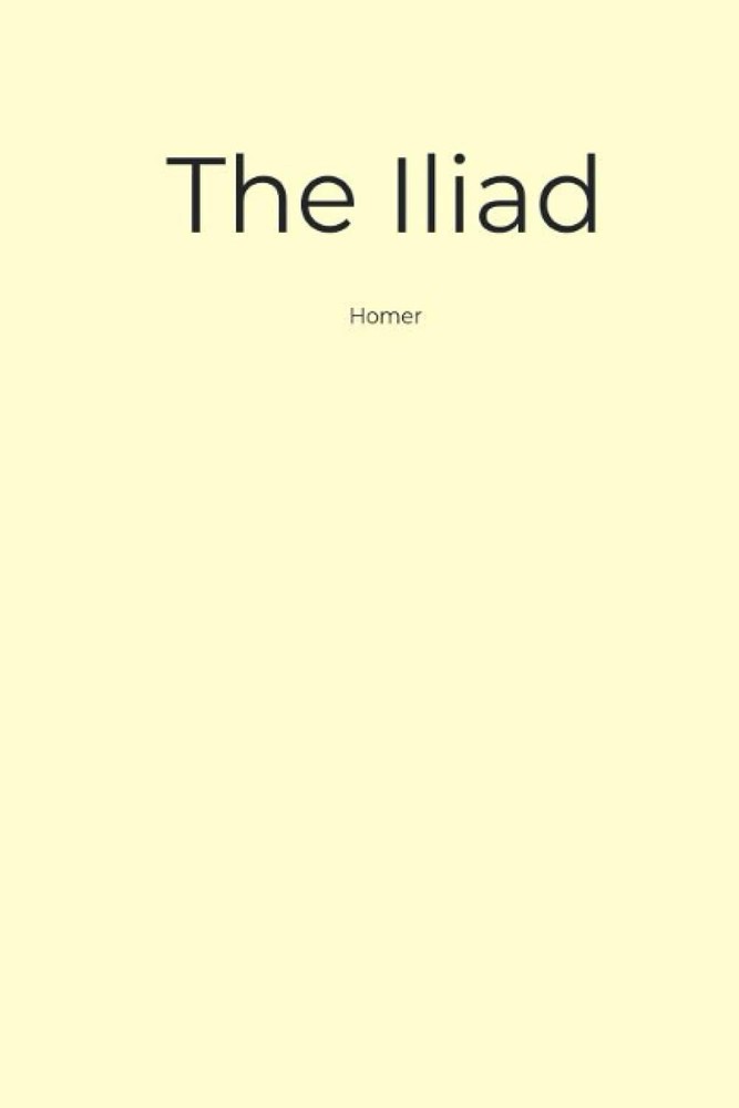The Iliad