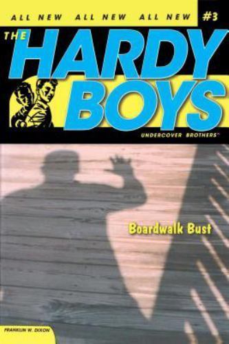 Boardwalk Bust (Hardy Boys: All New Undercover Brothers #3) by Dixon, Franklin W