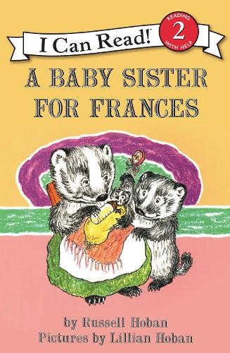 Russell Hoban A Baby Sister for Frances (Paperback) I Can Read Level 2Another great item from Rarewaves USA | Free delivery!