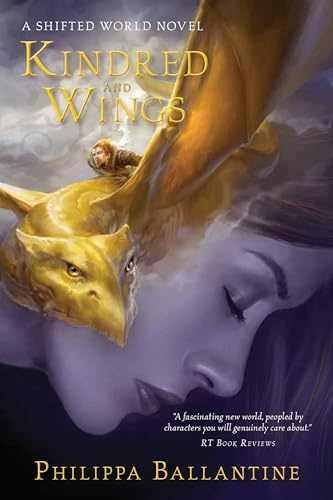 Kindred and Wings (A Shifted - Paperback, by Ballantine Philippa - Acceptable r