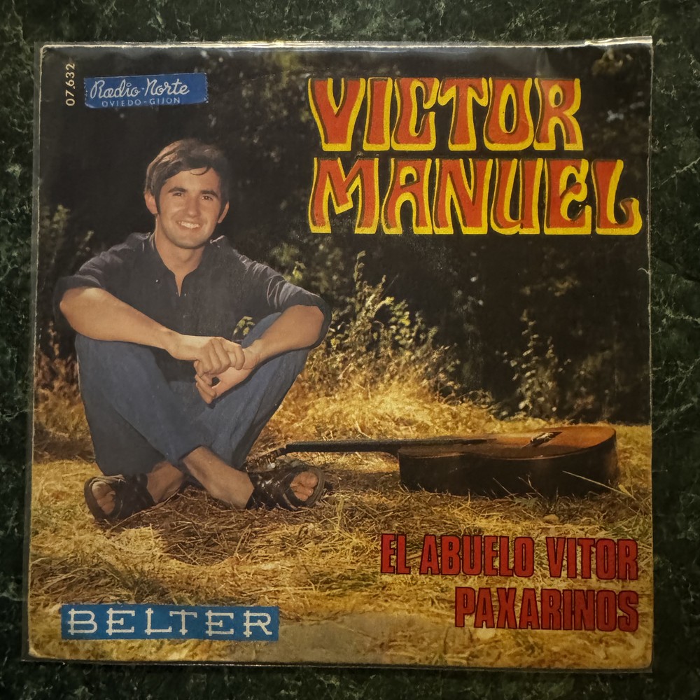 Victor Manuel, El Abuelo Vitor / Paxarinos, 1976 Spanish 7