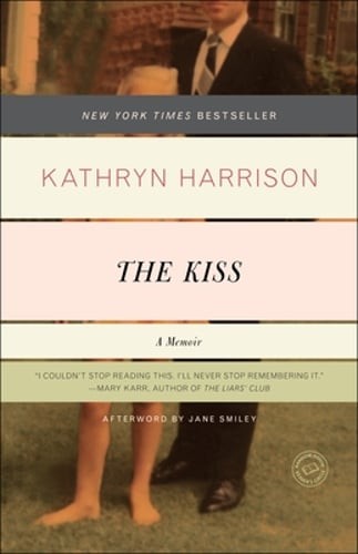 The Kiss: A Memoir by Kathryn Harrison: Used
