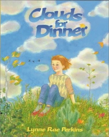 Clouds for Dinner by Perkins, Lynne Rae, Acceptable Book