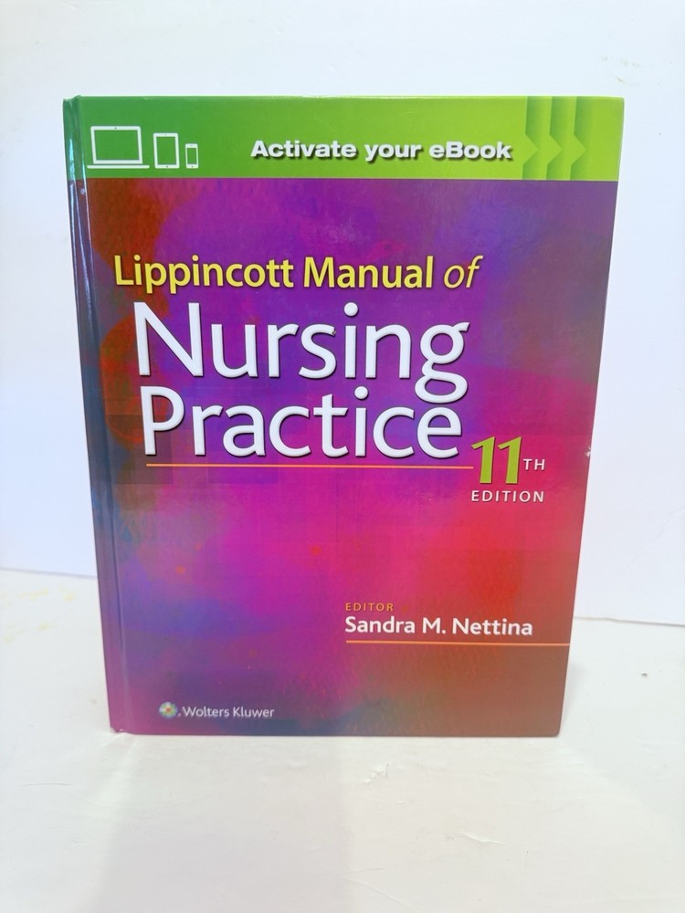 Lippincott Manual of Nursing Practice - Hardcover Text Book 11th Edition