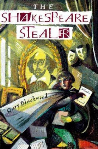 The Shakespeare Stealer by Alcorn, Stephen,Blackwood, Gary, Acceptable Book