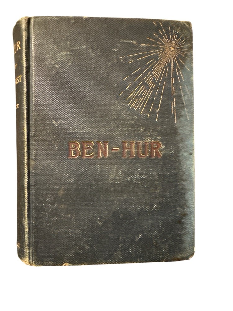 Ben-Hur A Tale of the Christ by Lew. Wallace 1880 First Edition