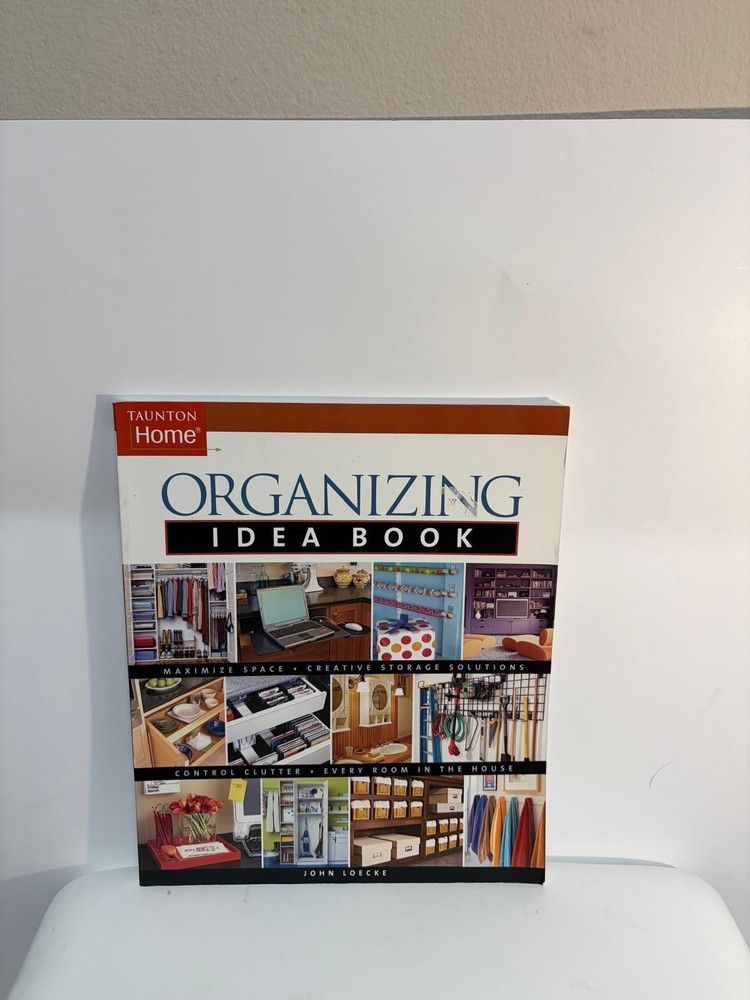organizing idea bookOrganizing Idea Book by Taunton Home – Creative Storage Solu