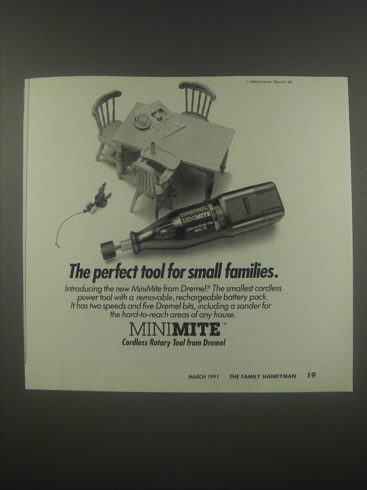 1991 Dremel MiniMite Rotary Tool Ad - The perfect tool for small families