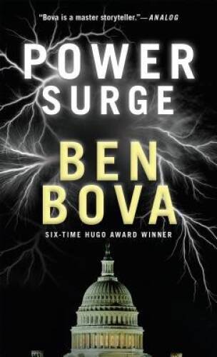 Power Surge: A Novel - Mass Market Paperback By Bova, Ben - GOOD