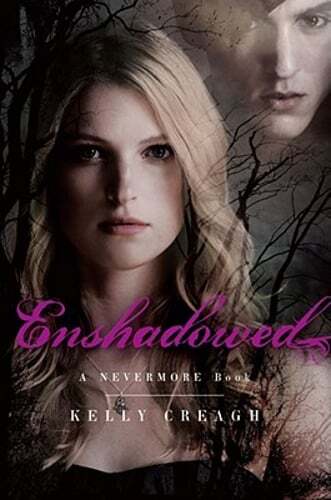 Enshadowed: A Nevermore Book by Kelly Creagh: Used