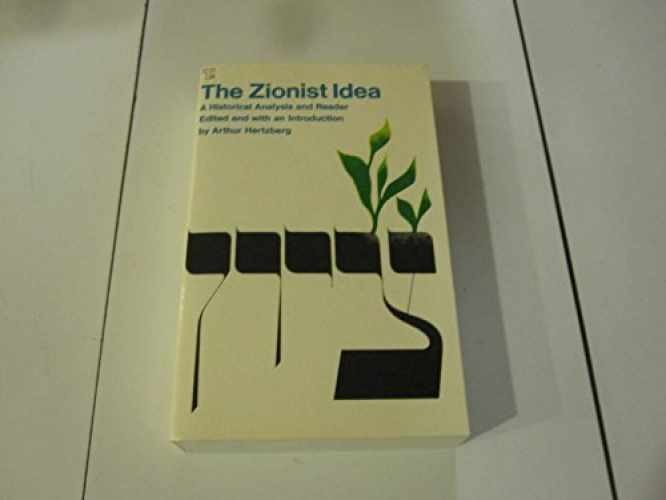 The Zionist Idea: A Historical - Paperback, by Hertzberg Arthur - Acceptable n