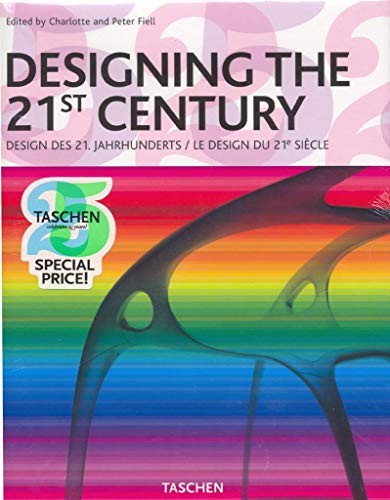 Designing the 21st Century: 25th Anniversary edition