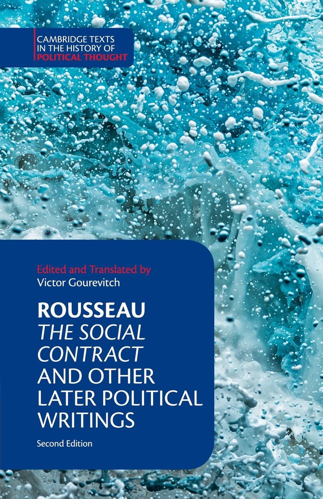 Rousseau: The Social Contract and Other Later Political Writings (Cambridge ...