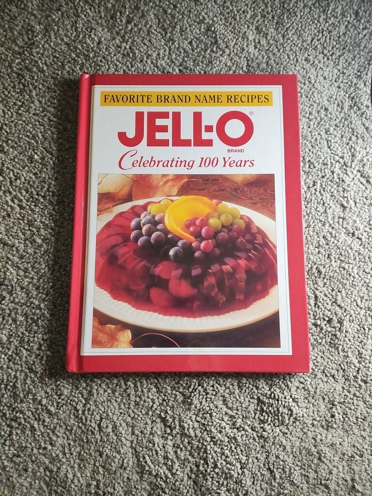 JELL-O Celebrating 100 Years Favorite Recipes 1997