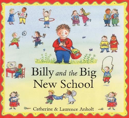 Billy and the Big New School Hardcover Laurence AnholtFree US Delivery | ISBN:0807507431