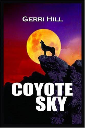 Coyote Sky by Hill, Gerriby Hill, Gerri | PB | Acceptable