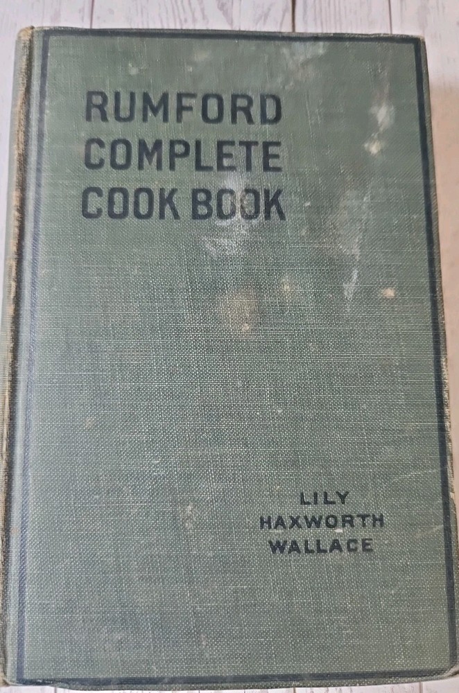 Rumford Complete Cook Book Lily Haxworth Wallace 1924 Vintage Cookbook Hardcover
