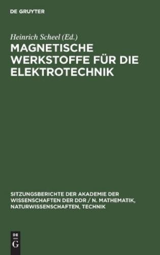 Magnetische Werkstoffe Für Die Elektrotechnik (Hardback)