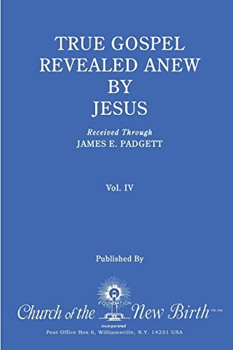 True Gospel Revealed Anew by Jesus,... by Padgett, James E. Paperback / softbackFREE US DELIVERY | ISBN: 1544843739 | Quality Books