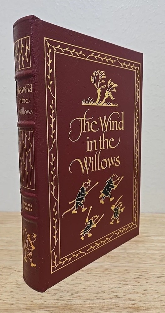 The Wind In The Willows By Kenneth Grahame (Easton Press) MINT Condition