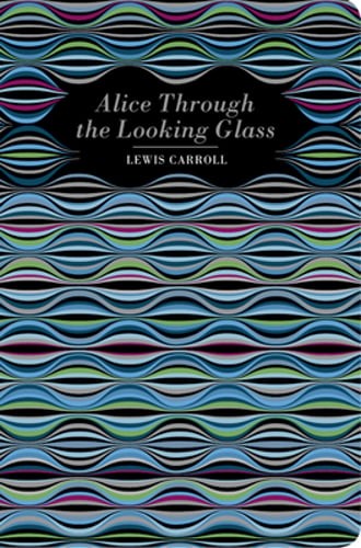 Alice Through the Looking Glass by Lewis Carroll: Used