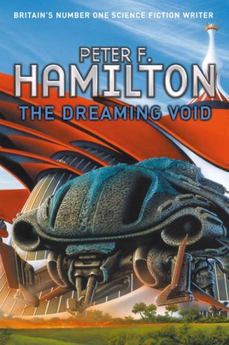 The Dreaming Void (Void Trilogy 1) By PETER F. HAMILTON