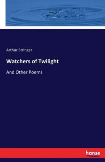 Watchers Of Twilight