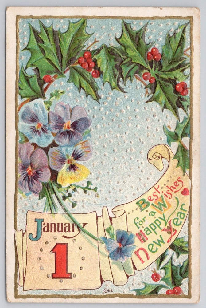 Vintage New Year Postcard January 1st Pansies Holly Embossed Divided Back
