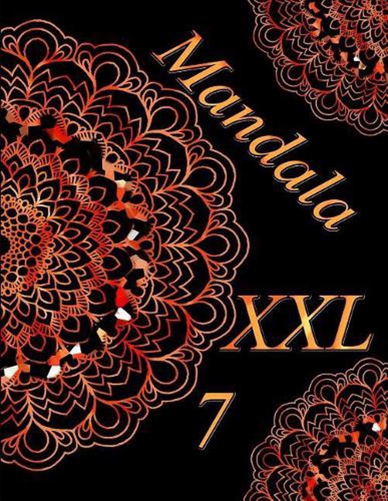 Mandala XXL 7: Coloring Book (Adult Coloring Book for Relax) by The Art of You (