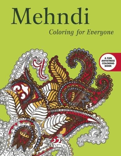 Mehndi: Coloring for Everyone (Paperback)Another great item from Rarewaves USA | Free delivery!