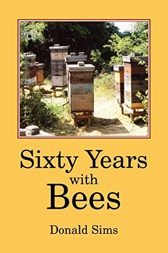Sixty Years with Bees by Sims, Donald Book The Fast Free ShippingFREE US DELIVERY | ISBN: 0907908748 | Quality Books