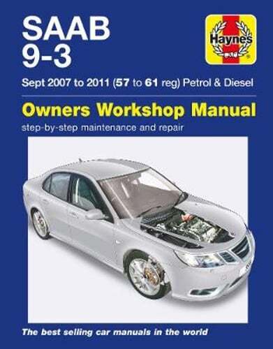 SAAB 9-3 Petrol & Diesel (07 - 11) Haynes Repair Manual: 2007-2011: Used