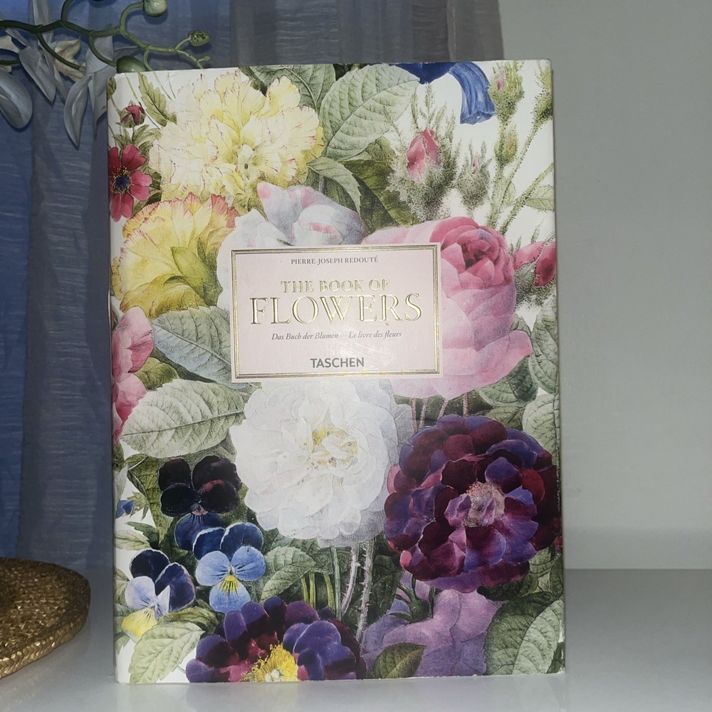 The Book Of Flowers By Pierre Joseph Redoute Taschen