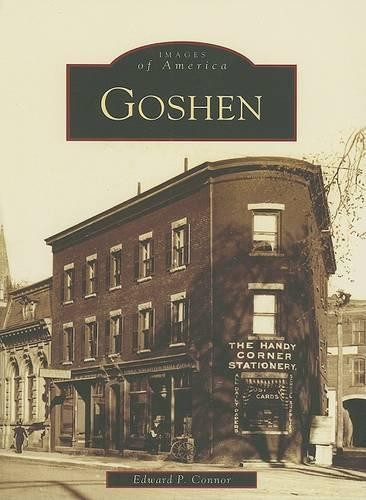 Edward P. Connor Goshen (Paperback) Images of AmericaAnother great item from Rarewaves USA | Free delivery!