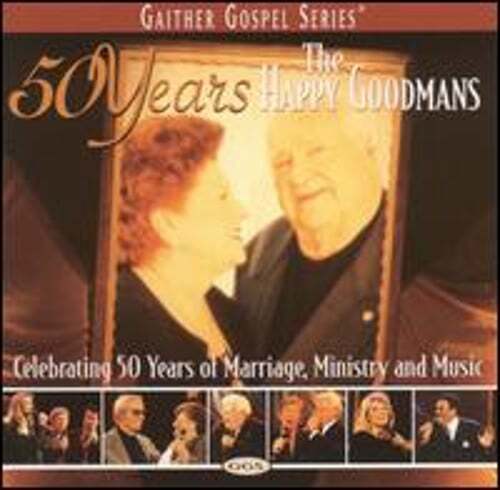 50 Years by The Happy Goodmans: Used