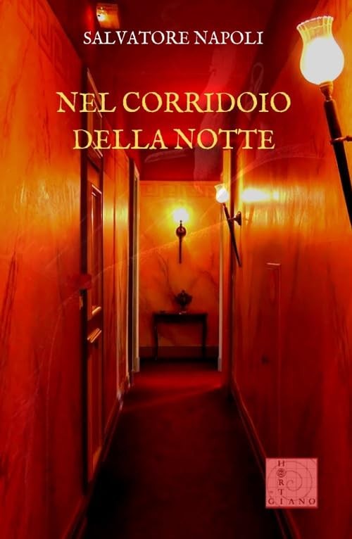 Salvatore Napoli Nel corridoio della notte (Paperback)Another great item from Rarewaves USA | Free delivery!