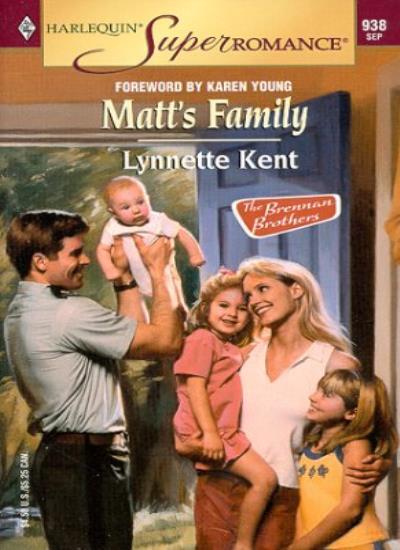 Matt's Family: The Brennan Brothers (Harlequin Superromance No.