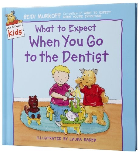 What to Expect When You Go to the De..., Murkoff, Heidi