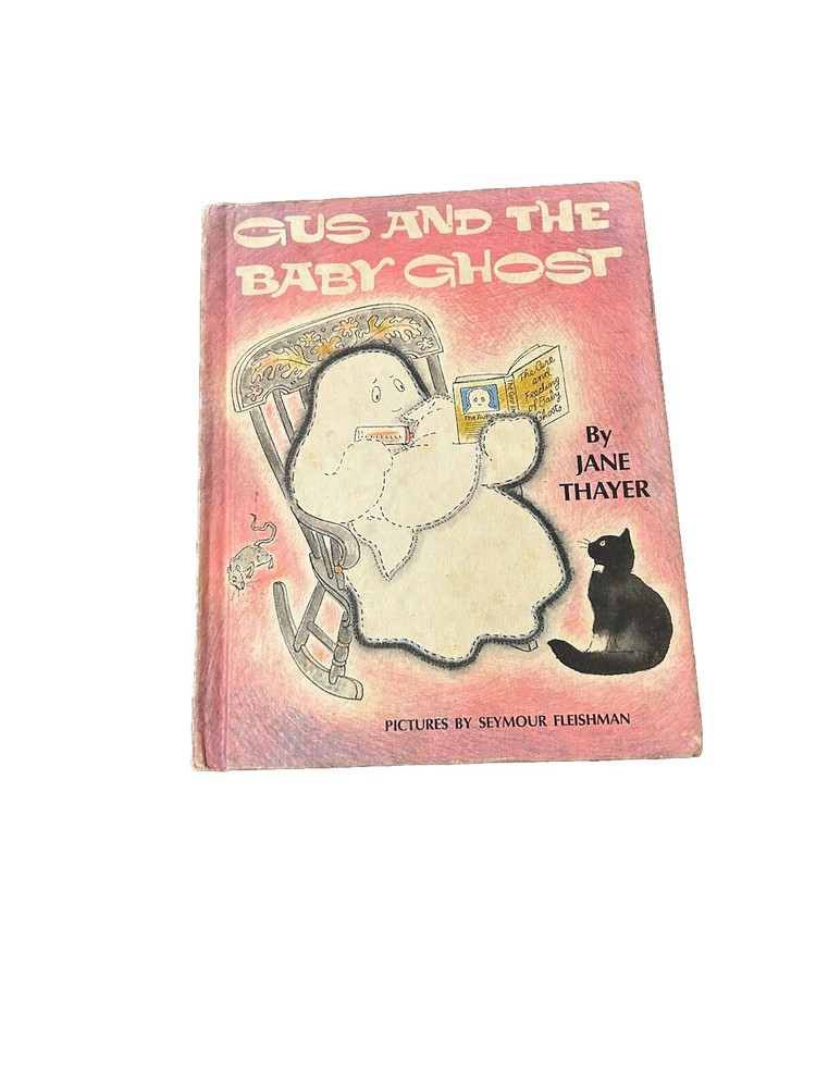 Gus and the Baby Ghost ~ Jane Thayer ~ 1972 HC Weekly Reader Book Club Edition