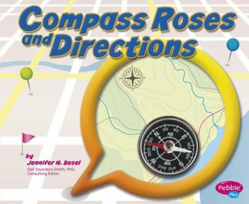 Compass Roses and Directions Library Binding Jennifer M. BeselFree US Delivery | ISBN:147653084X
