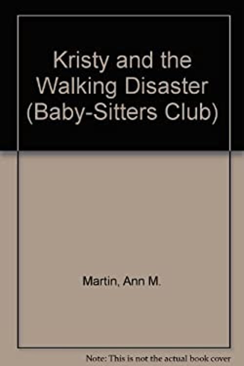 Kristy and the Walking Disaster Paperback Ann M. MartinFree US Delivery | ISBN:0590437224