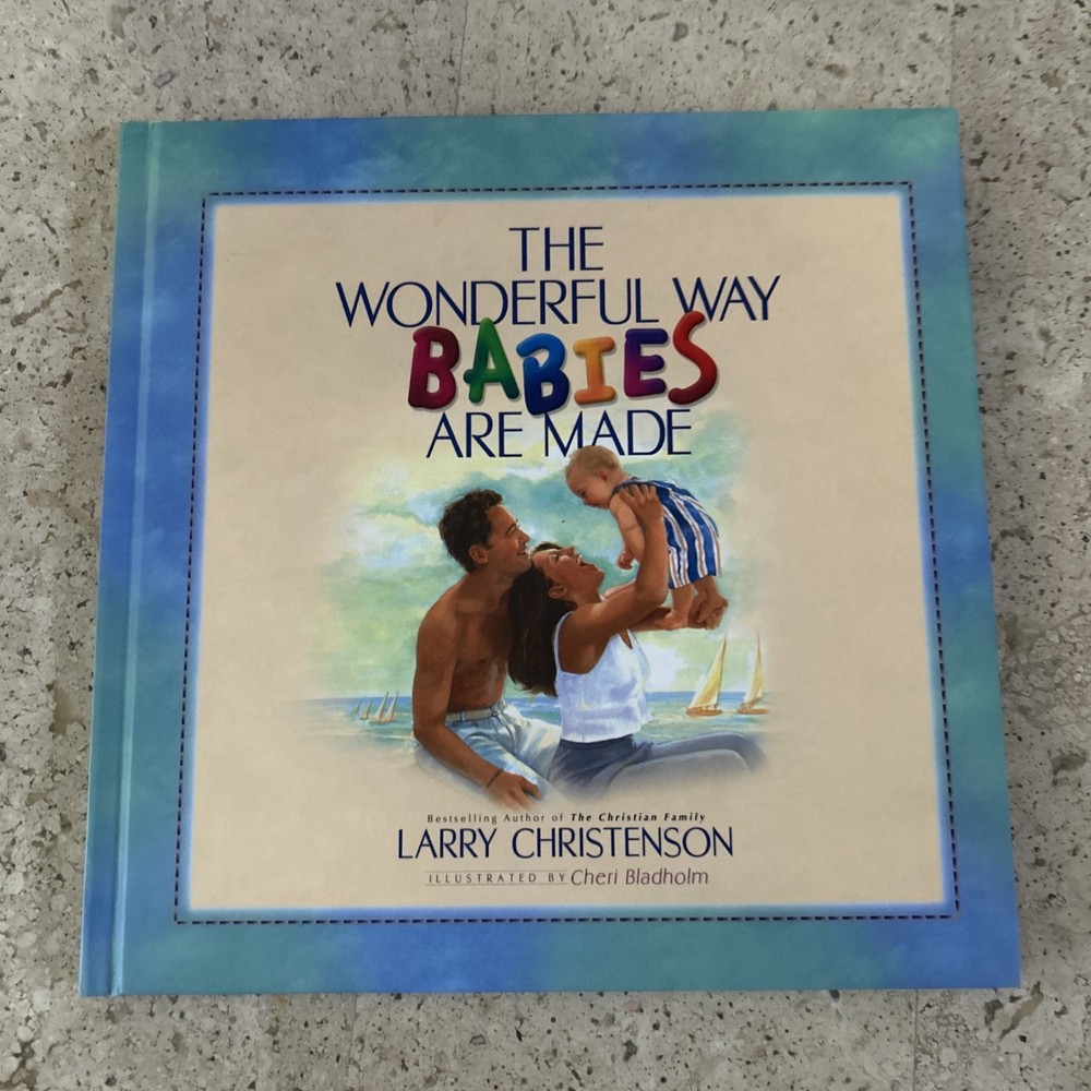 The Wonderful Way Babies Are Made; Beth- 0764223410, Christenson, hardcover, new