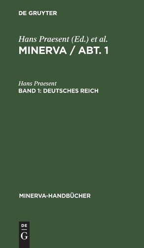 Hans Praesent Deutsches Reich (Hardback) Minerva-Handbücher