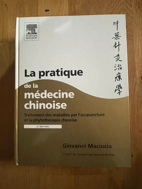 La pratique de la medecine chinoise