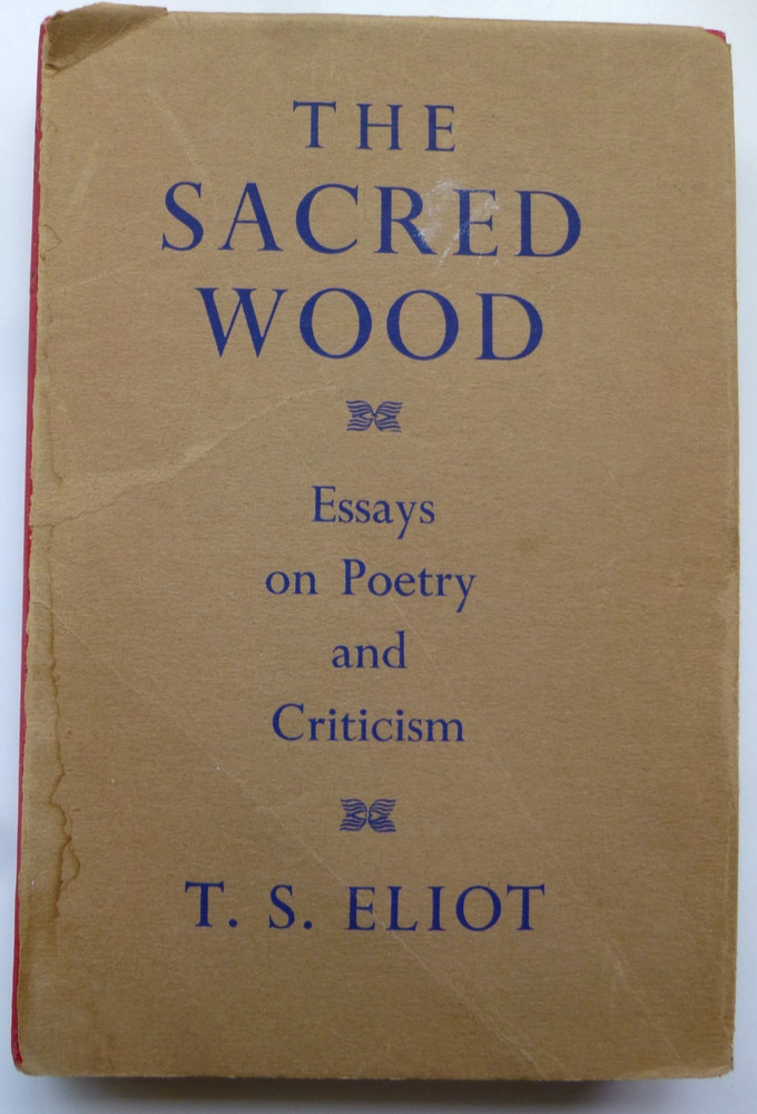 T S Eliot  Sacred Wood  Methuen  7Th Ed  1953  Dj   Ex